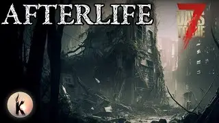 7 Days to Die ► Глобальная модификация Afterlife #20