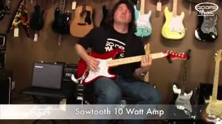 Sawtooth Guitars 10 Watt Amplifier Demonstration