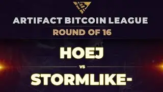 Hoej vs Stormlike- - Artifact Bitcoin League: Round of 16