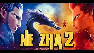 Ne Zha 2 (2025) Animation/Fantasy Full English Movie | Joseph | Mo Han | Hao Chen | Review & Facts