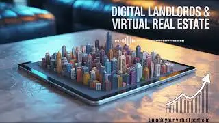 Digital Landlords and Virtual Real Estate | Finance Podcast