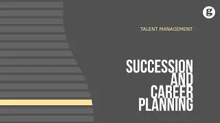 Succession and Career Planning