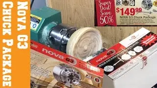 Nova G3 Chuck Set from Woodcraft - Unboxing & Demo