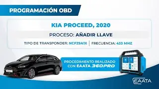 A&ntilde;adir llave KIA ProCeed 2020 por OBD | EAATA 360PRO paso a paso