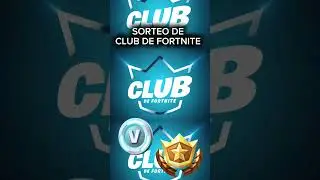&iexcl;SORTEO DE CLUB DE FORTNITE! #sorteo #fortnite #fortniteshorts #fypシ #fortniteclips