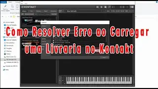 Como Resolver Livraria que não aparecem no Kontakt