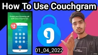 How To Use || Couchgram || Call Locker || Answer Lock 🔒 || Full Review