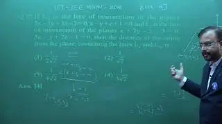 JEE Main 2018 Video Solutions Mathematics Ques. 31 to 35 (Paper Code - B)