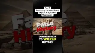 Reclaiming Hebrew HistoryImpact of Systemic Oppression  #israelites  #biblicalhistory #untoldstory