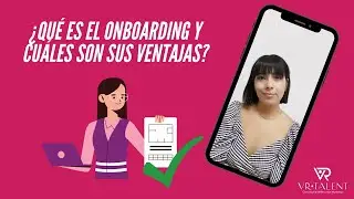 ¿Qué es el Onboarding? - VR Talent
