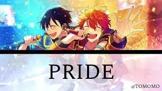 Hidaka Hokuto & Akehoshi Subaru PRIDE English Color Coded Lyrics [READ DESCRIPTION]