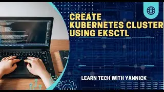 Mastering Kubernetes: Creating and Managing EKS Clusters with eksctl