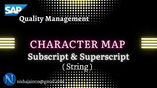 Subscript & Superscript String in SAP using Character Map Application | SAP Quality Management (QM)