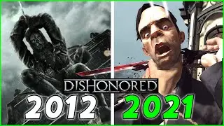 Evolution of Dishonored Games 2012 to 2021