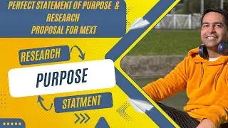 How to Write a Powerful Statement of Purpose & Research Proposal for MEXT Teacher Training 🇯🇵