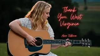 Anna Toothman - Thank you, West Virginia - Single
