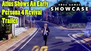 Persona 4 Revival Is Real! Clockwork Revolution is Interesting! - Xbox Showcase Reaction
