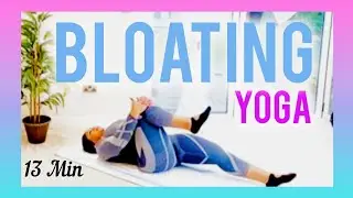 Yoga For Quick Bloating Relief, Digestion Health and Relaxation