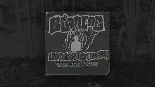 Eyez Hate U X Undagroundmane - BURNING