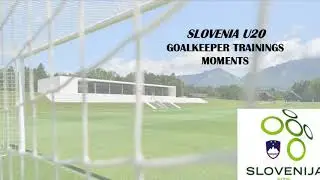 Slovenia National team U20 (2001) - Goalkeeper training situations