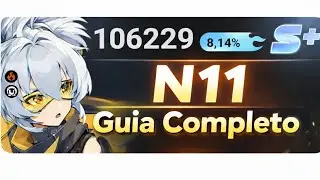 Guia Completo e detalhado do novo kit da N11 zenless zone zero