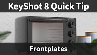 KeyShot 8 Quick Tip: Applying Frontplates