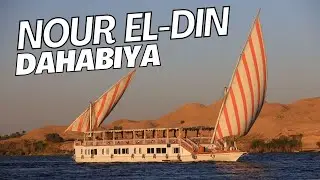 Nour El-Din Dahabiya - Dahabiya Sailing Cruise - Best Dahabiya Nile Cruise Boats in Egypt