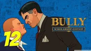 [FINAL] CAOS TOTAL EM BULLWORTH - Bully - PlayStation 2 - Walkthrough 12