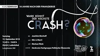 Min Li Marti | Tagung: Wann kommt der n&auml;chste Crash?