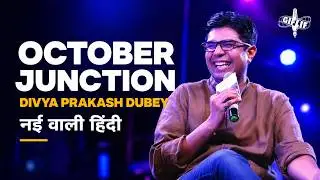 October Junction with Divya Prakash Dubey | @GIFLIF Fest #podcast #author #books #giflif #humour