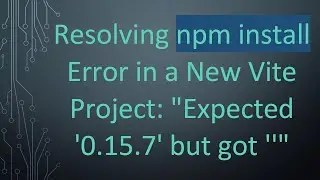 Resolving npm install Error in a New Vite Project: 