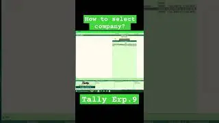 how to select company in tally ERP 9 #tally #tallyerp #tallyprime #tallyerp9 #tallysolution #busines