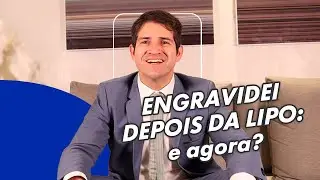 GRAVIDEZ DEPOIS DA LIPO: o abd&ocirc;men vai voltar a ser como era antes? | Dr Alexandre Andrade