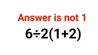 6&divide;2(1+2) The answer is not 1. VIRAL MATH PROBLEM! Can you solve it correctly?? #fastandeasymaths