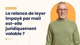 La relance de loyer impay&eacute; par mail est-elle juridiquement valable ?