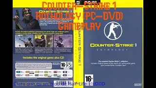 Counter-Strike 1 Anthology (PC-DVD)(2005) Gameplay