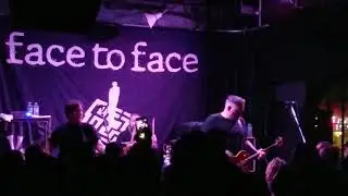 face to face - LIVE in Santa Cruz, Ca. At the Catalyst Club. 4/28/18