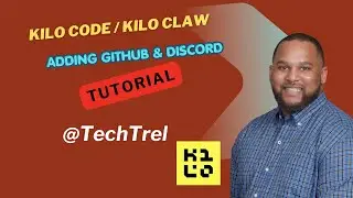 Kilo Code & Kilo Claw Tutorial | Add GitHub + Discord Integration (OpenClaw Deployment)