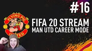 REDEMPTION! Manchester United Career Mode #16 FIFA 20 LIVE STREAM
