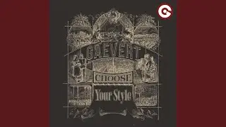 Choose Your Style
