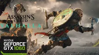 Assassin's Creed Valhalla GTX 1060 6GB Ryzen 5 2400G Benchmark test 1080p