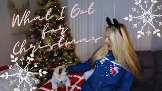 What I Got for Christmas! | Christmas December 2021