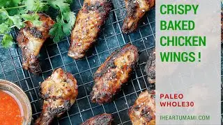 My Crispy Chicken Wings ! Paleo, Whole30