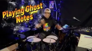 Playing ghost notes and what are they?