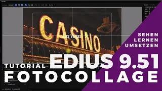 EDIUS - Fotocollage, erstellen und animieren.