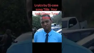 Lryics by Edwin DJ-Case Song Title Your Love 6 September 2025 @JesusYourLove  @djcase100
