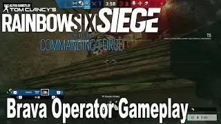 Rainbow Six Siege - Brava Operator Gameplay