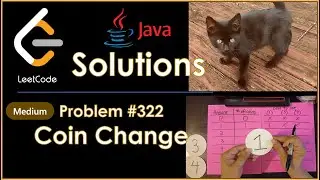 LeetCode 332 - Coin Change - Java Solution and Explanation