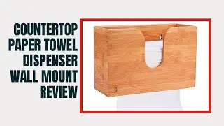 Countertop Paper Towel Dispenser Wall Mount Review | Bathroom Hand Towel Dispenser for Multfiold