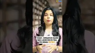 Operation Nader: Coordinated Strike Against Terror in Pulwama by Indian Forces
